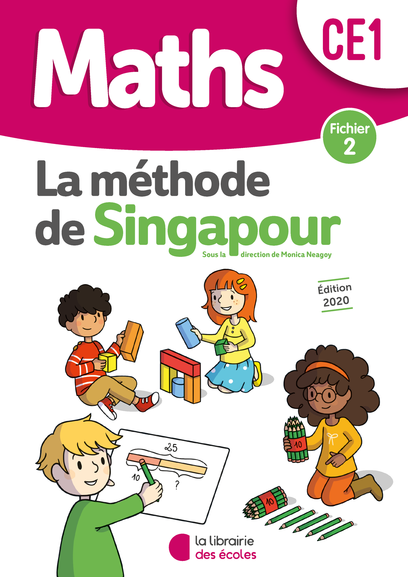 METHODE SINGAPOUR CE1 2020 FICHIER ELEVE