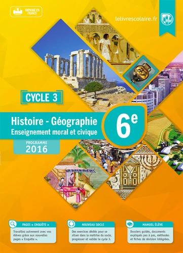 Histoire Géographie Enseignement Moral et civique 6e Cycle 3 