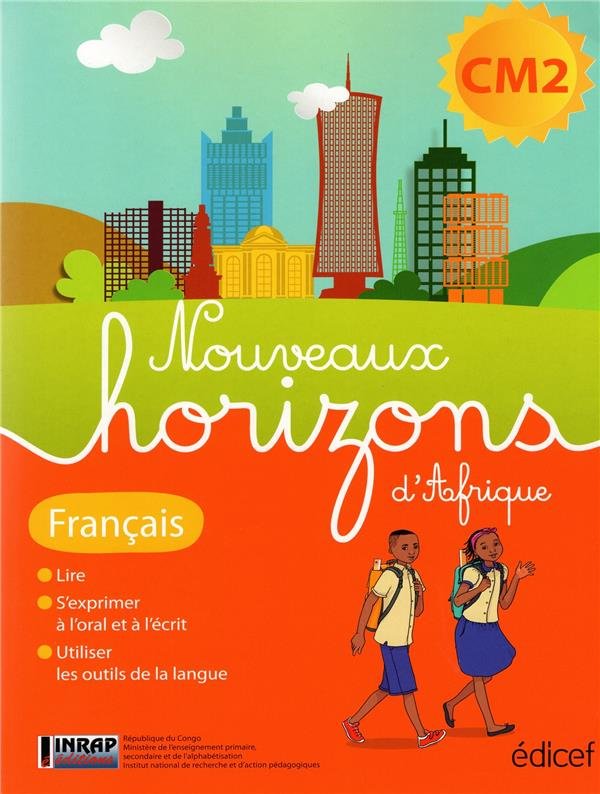 NOUVEAU HORIZONS D'AFRIQUE LECTURE CM2