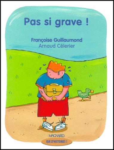 Pas si Grave!