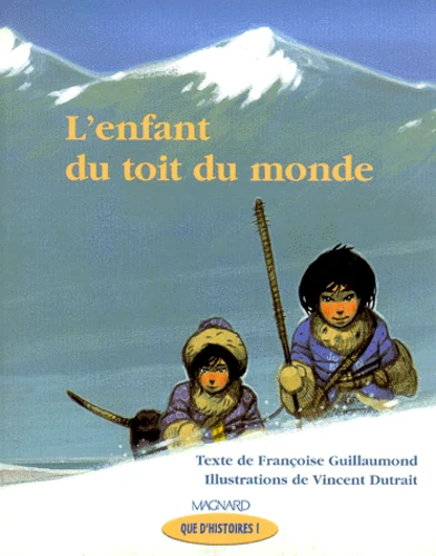 L'enfant du toit du monde 