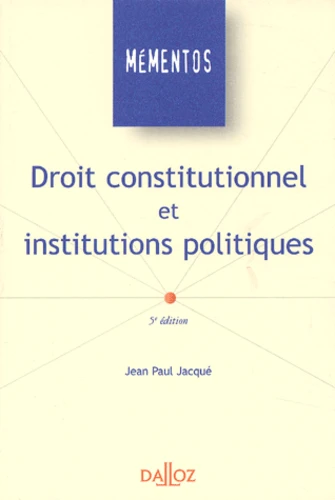 Droit constitutionnel et institutions politiques