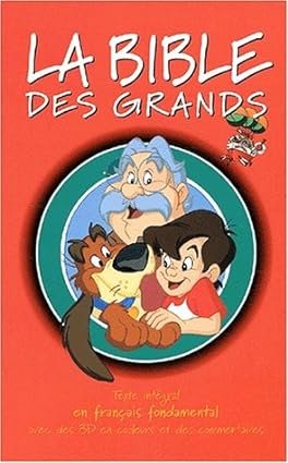 La Bible des grands