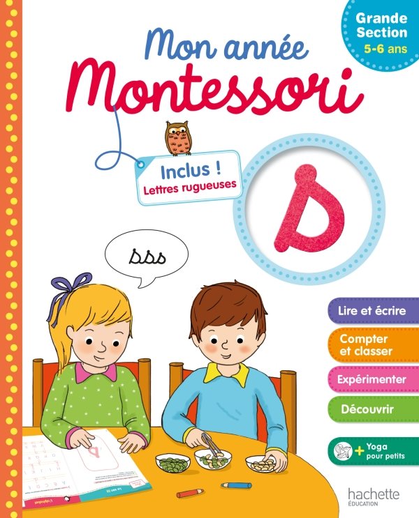 MONTESSORI MON ANNÉE DE GRANDE SECTION