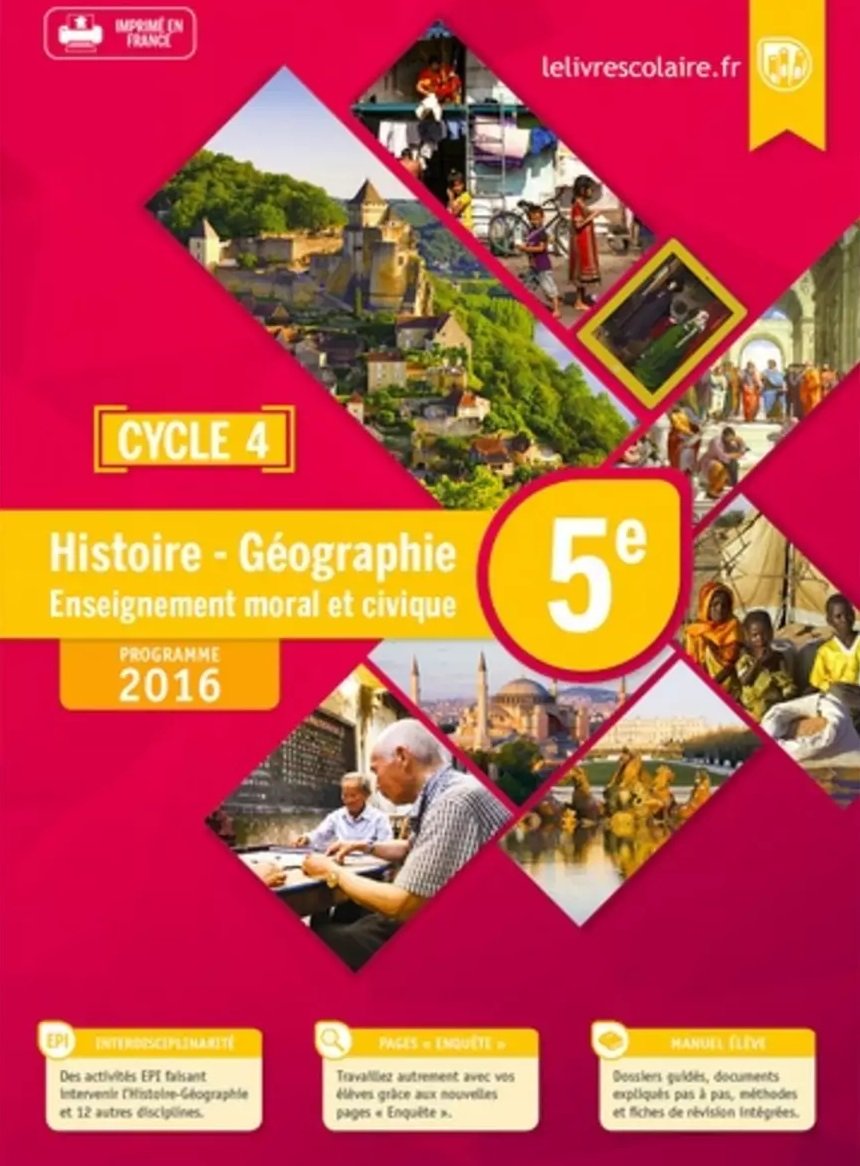 Histoire Géographie Enseignement morale et civique 5e Cycle 4 - Manuel élève - Grand Format Edition 2016