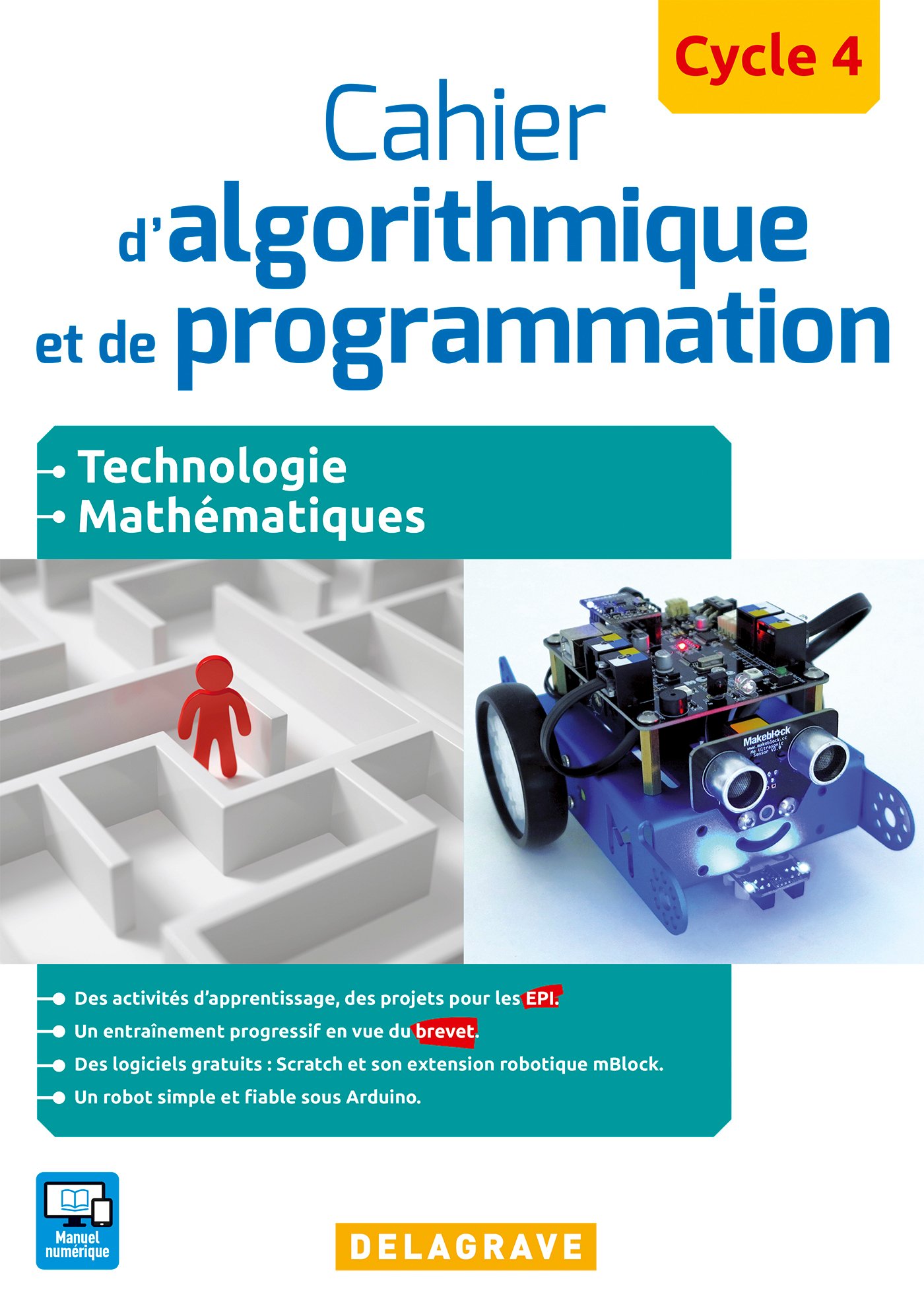 Cahier d'algorithmique et de programmation Cycle 4 - Grand Format Edition 2016