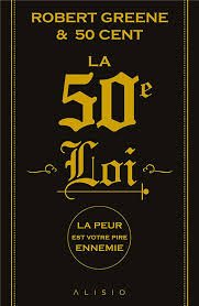 la 50e loi de Robert Greene
