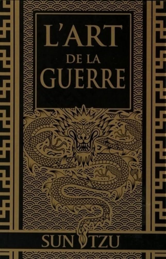 l'art de la guerre de SUN Tzu